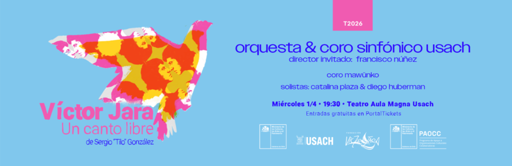 victor jara un canto libre concierto 2026